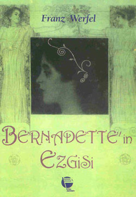 Bernadette'ın Ezgisi PDF E-Kitap