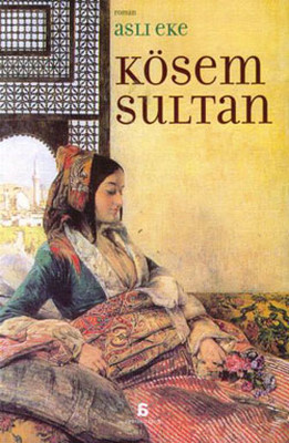 Kösem Sultan PDF E-Kitap