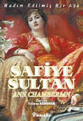 Safiye Sultan - 1.Cilt PDF E-Kitap