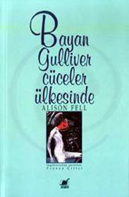 Bayan Gulliver Cüceler Ülkesinde PDF E-Kitap indir