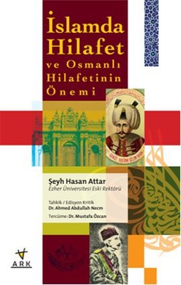 İslamda Hilafet ve Osmanlı Hilafetinin Önemi PDF E-Kitap indir