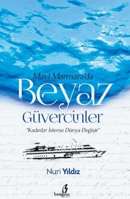 Mavi Marmara'da Beyaz Güvercinler PDF E-Kitap indir