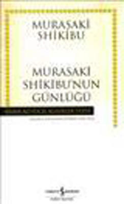 Murasaki Shikibu'nun Günlüğü - Hasan Ali Yücel Klasikleri PDF E-Kitap indir