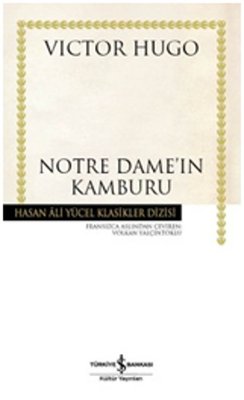 Notre Dame'ın Kamburu - Hasan Ali Yücel Klasikleri PDF E-Kitap