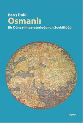 Osmanlı - Bir Dünya-İmparatorluğun Soykütüğü PDF E-Kitap indir