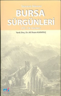 Osmanlı Dönemi Bursa Sürgünleri PDF E-Kitap indir
