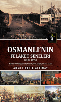 Osmanlı' nın Felaket Seneleri PDF E-Kitap indir