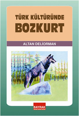 Türk Kültüründe Bozkurt PDF E-Kitap indir
