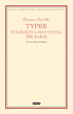 Typee:Polinezya Hayatında Bir Bakış PDF E-Kitap indir