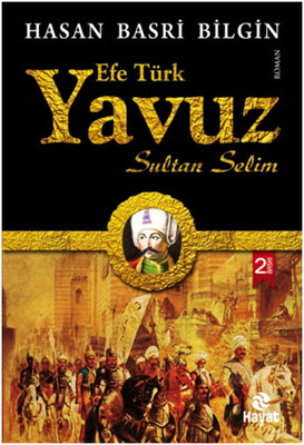Efe Türk Yavuz Sultan Selim PDF E-Kitap indir