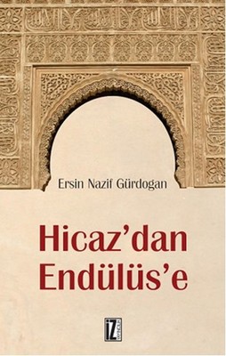 Hicaz'dan Endülüs'e PDF E-Kitap indir