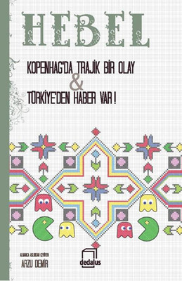 Kopenhag'da Trajik Bir Olay & Türkiye'de Haber Var! PDF E-Kitap indir