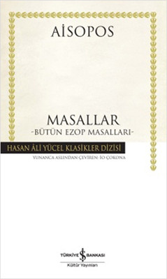 Masallar - Bütün Ezop Masalları - Hasan Ali Yücel Klasikleri PDF E-Kitap