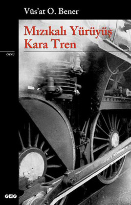 Mızıkalı Yürüyüş Kara Tren PDF E-Kitap indir