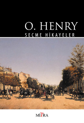 O. Henry - Seçme Hikayeler PDF E-Kitap indir