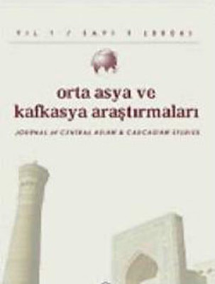 Orta Asya ve Kafkasya Araştırmaları Sayı 1 - 2006 PDF E-Kitap indir
