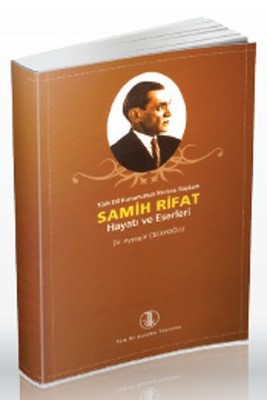 Samih Rifat Hayatı ve Eserleri PDF E-Kitap indir