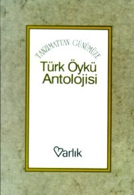 Tanzimattan Günümüze Türk Öykü Antolojisi PDF E-Kitap indir