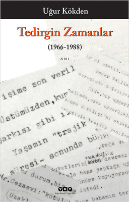 Tedirgin Zamanlar (1966 -1988) PDF E-Kitap indir