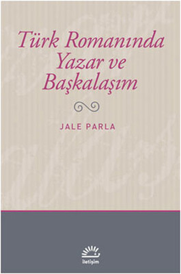 Türk Romanında Yazar ve Başkalaşım PDF E-Kitap indir