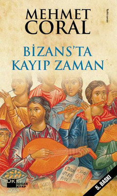 Bizans'ta Kayıp Zaman - Başka Bir İstanbul'un Öyküleri PDF E-Kitap