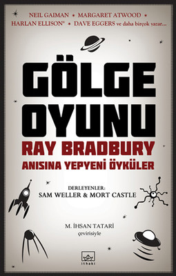 Gölge Oyunu - Ray Bradbury Anısına Yepyeni Öyküler PDF E-Kitap