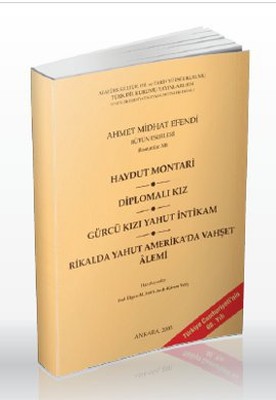 Haydut Montari - Diplomalı Kız - Gürcü Kızı Yahut İntikam - Rikalda Yahut Amerika'da Vahşet Alemi PDF E-Kitap