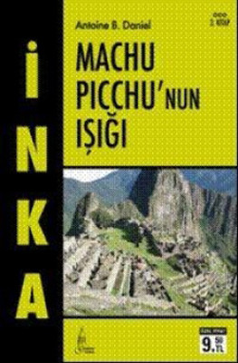 İnka 3 - Machu Picchu'nun Işığı PDF E-Kitap