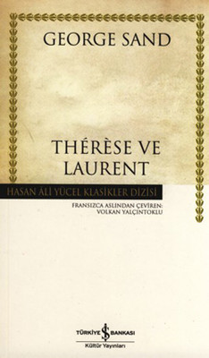 Therese ve Laurent - Hasan Ali Yücel Klasikleri PDF E-Kitap