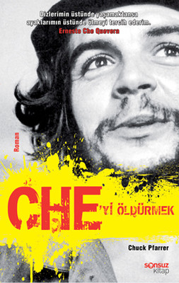 Che'yi Öldürmek PDF E-Kitap