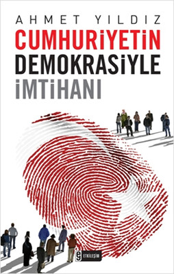 Cumhuriyetin Demokrasiyle İmtihanı PDF E-Kitap